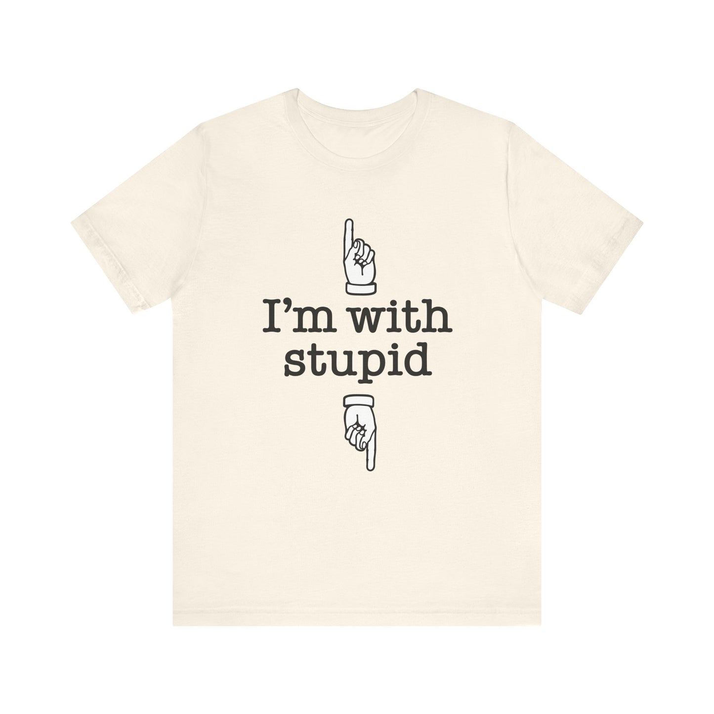 I'm With Stupid x2