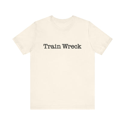 Train Wreck, Typewriter Style Unisex T-Shirt