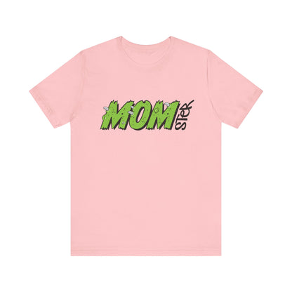 MOMster T-Shirt