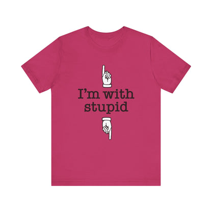 I'm With Stupid x2