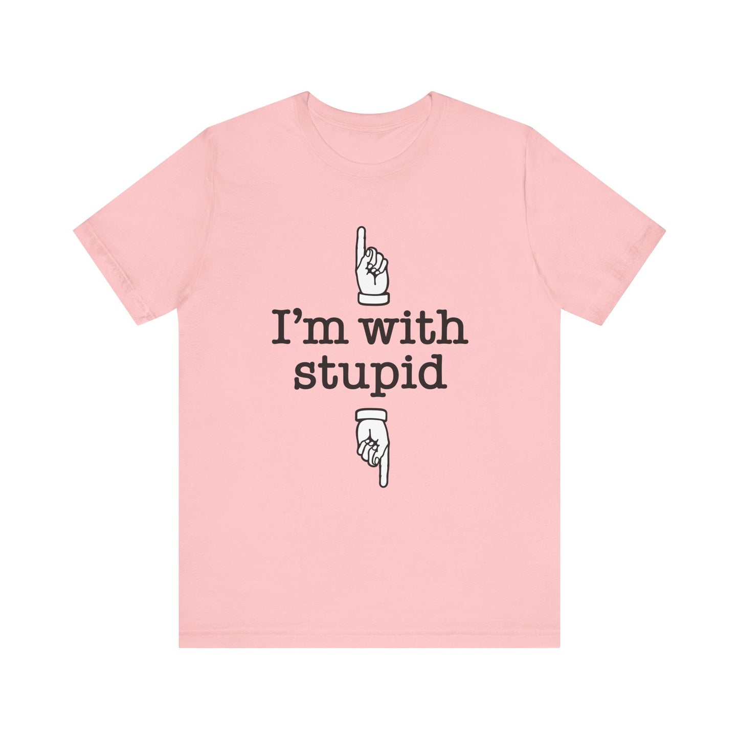 I'm With Stupid x2
