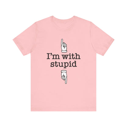 I'm With Stupid x2