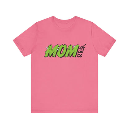 MOMster T-Shirt