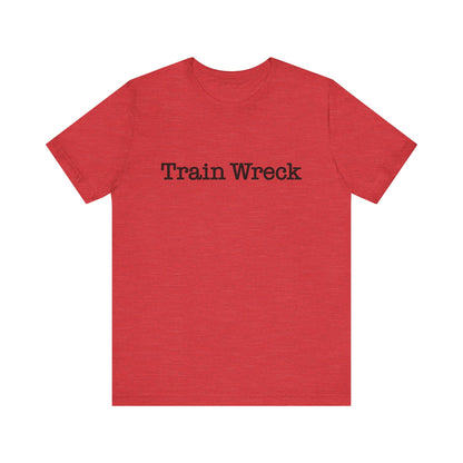 Train Wreck, Typewriter Style Unisex T-Shirt