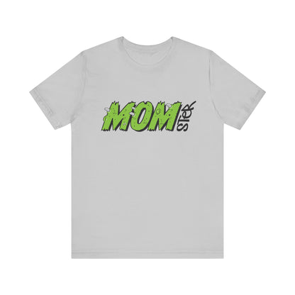 MOMster T-Shirt