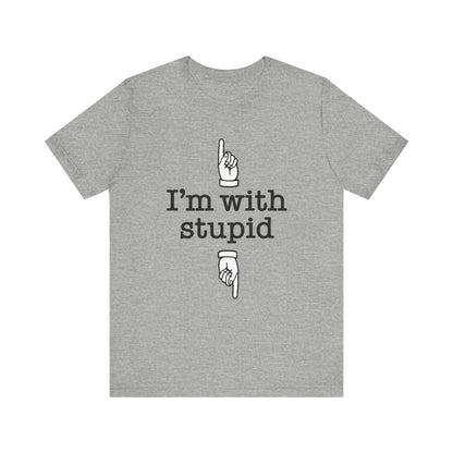 I'm With Stupid x2