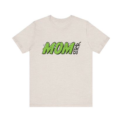 MOMster T-Shirt