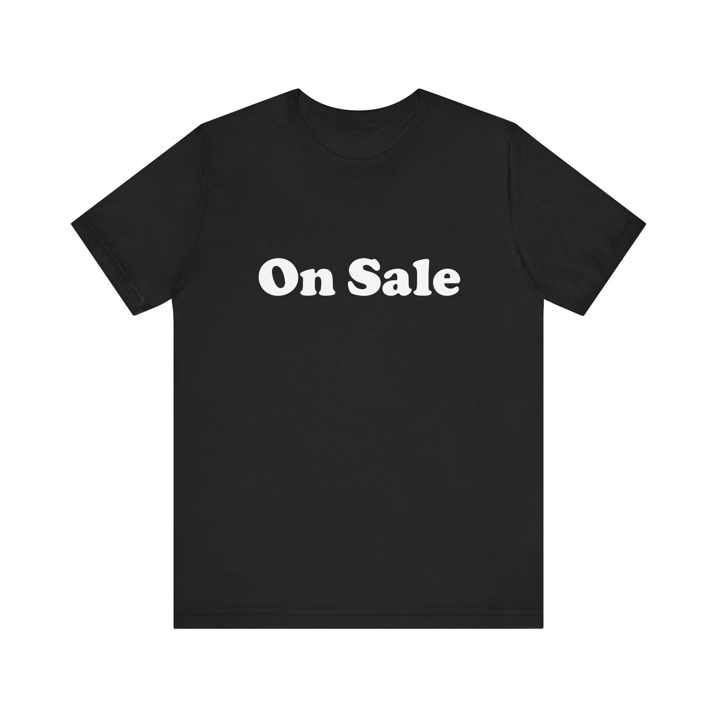 On Sale T-Shirt