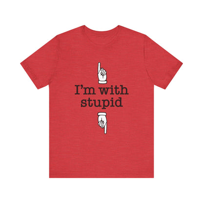 I'm With Stupid x2