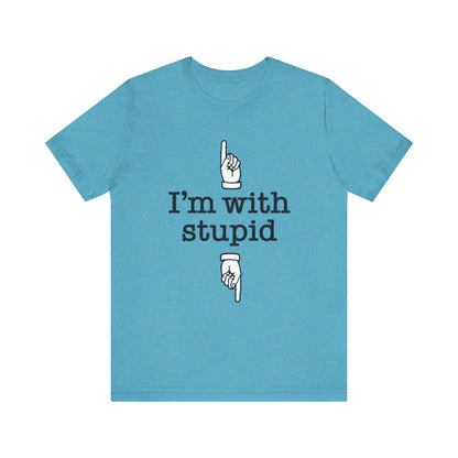 I'm With Stupid x2