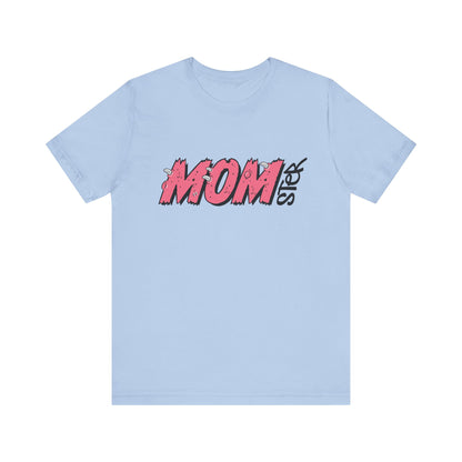 MOMster T-Shirt