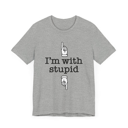I'm With Stupid x2