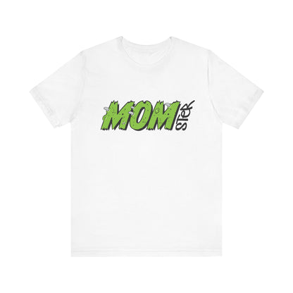 MOMster T-Shirt