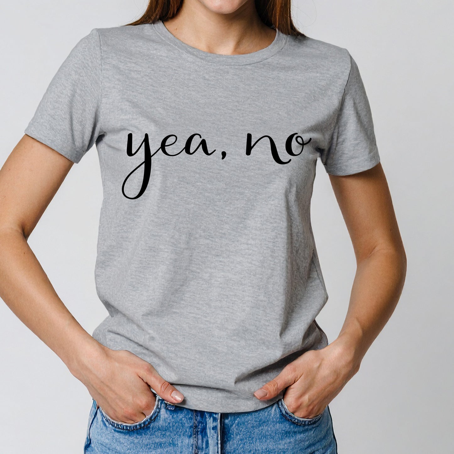 yea, no t-shirt