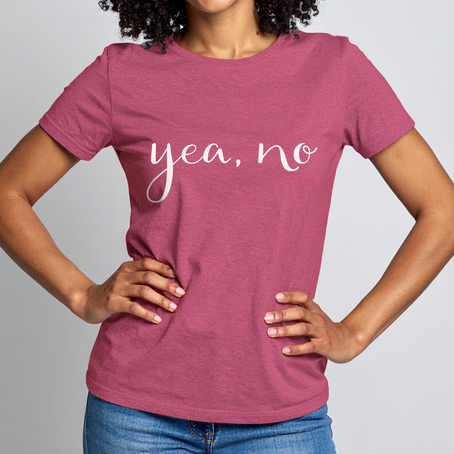 yea, no t-shirt